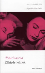 �lskarinnorna (inbunden)