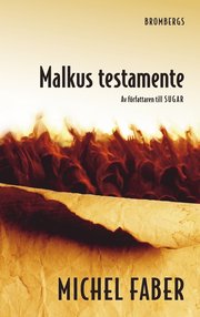 Malkus testamente (inbunden)