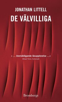 De v�lvilliga (pocket)