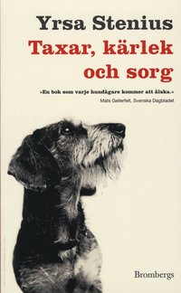 Taxar, k�rlek och sorg (pocket)