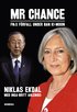 Mr Chance : FN:s f�rfall under Ban Ki-moon