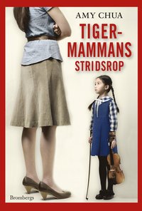 Tigermammans stridsrop (inbunden)