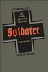 Soldater : Om kamp, d�dande och d�d