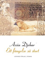 Ett f�ngelse s� stort (inbunden)
