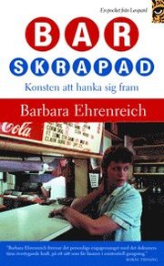 Barskrapad : konsten att hanka sig fram (pocket)