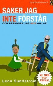 Saker jag inte f�rst�r - och personer jag inte gillar (e-bok)