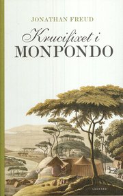 Krucifixet i Monpondo (inbunden)
