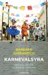 Karnevalsyra : den kollektiva gl�djens historia