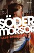 S�dermorsor : en dagboksroman