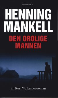 Den orolige mannen (inbunden)