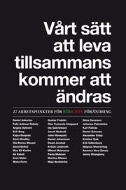 V�rt s�tt att leva tillsammans kommer att �ndras (inbunden)