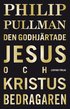 Den godhj�rtade Jesus och Kristus bedragaren