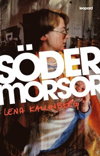S�dermorsor (inbunden)