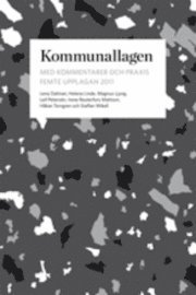 Kommunallagen med kommentarer och praxis (h�ftad)