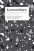 Kommunallagen med kommentarer och praxis