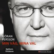 Min v�g, mina val (mp3-bok)