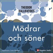 M�drar och s�ner (mp3-bok)