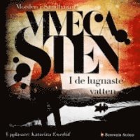 I de lugnaste vatten (mp3-bok)