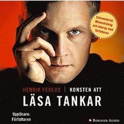 Konsten att l�sa tankar: Hur du f�rst�r och p�verkar andra utan att de m�rker n�got (mp3-bok)