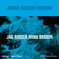 Jag ringer mina br�der (mp3-bok)