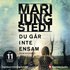 Du g�r inte ensam
