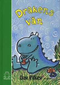 Drakens v�n : f�rsta boken om Draken (inbunden)