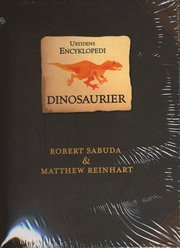 Urtidens Encyklopedi : dinosaurier (inbunden)