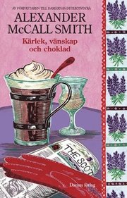 K�rlek, v�nskap och choklad (storpocket)