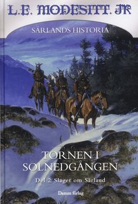 Tornen i solnedg�ngen 2. Slaget om S�rland (inbunden)