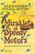 Miraklet p� Speedy Motors
