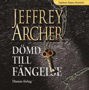 D�md till f�ngelse (mp3-bok)