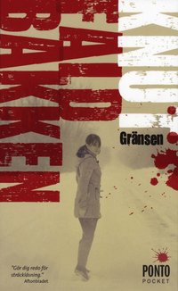 Gr�nsen (inbunden)