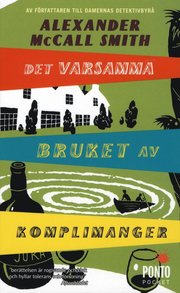 Det varsamma bruket av komplimanger (pocket)