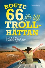 Route 66 g�r till Trollh�ttan (inbunden)