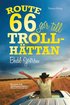 Route 66 g�r till Trollh�ttan