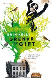 Grenar av gift (inbunden)