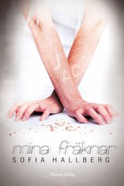 Mina fräknar (inbunden)