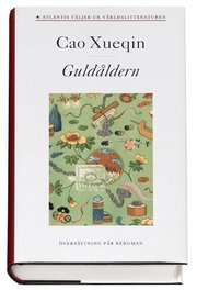 Dr�mmar om r�da gemak 1. Guld�ldern (inbunden)