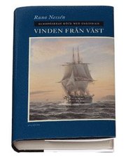 Vinden fr�n v�st : europ�ernas m�te med ostindien (inbunden)