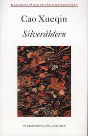 Dr�mmar om r�da gemak 2. Silver�ldern (inbunden)