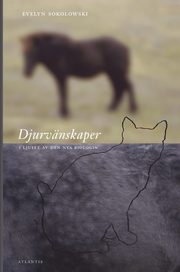 Djurv�nskaper : i ljuset av den nya biologin (inbunden)