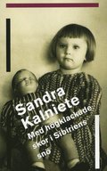 Med h�gklackade skor i Sibiriens sn� (pocket)
