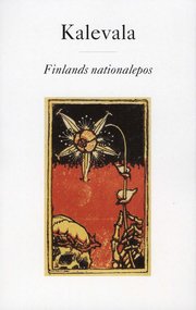Kalevala : Finlands nationalepos (storpocket)