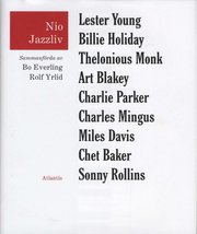 Nio jazzliv (inbunden)