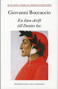 En liten skrift till Dantes lov (inbunden)