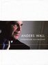 Anders Wall - entrepren�r och mecenat