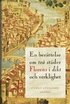 En ber�ttelse om tv� st�der : florens i dikt och verklighet