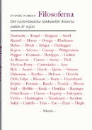 Filosoferna : det v�sterl�ndska t�nkandet sedan �r 1900 (inbunden)