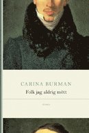 Folk jag aldrig m�tt (inbunden)
