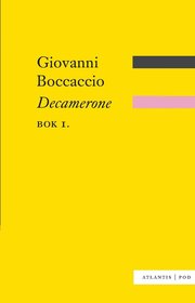 Decamerone. Bok. 1 (h�ftad)